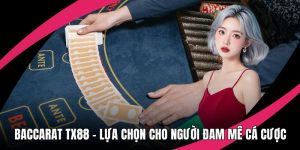 Baccarat TX88