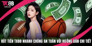 Rút tiền TX88